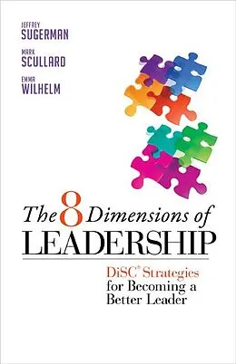 E-Book (epub) The 8 Dimensions of Leadership von Mark Scullard, Emma Wilhelm, Jeffrey Sugerman