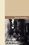 Kartonierter Einband The People of the Abyss von Jack London