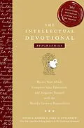 E-Book (epub) The Intellectual Devotional: Biographies von David S. Kidder, Noah D. Oppenheim
