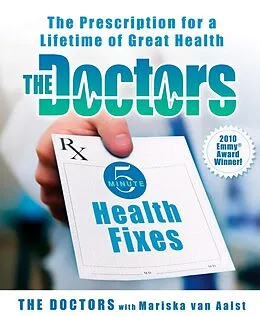 E-Book (epub) The Doctors 5-Minute Health Fixes von The Doctors, Mariska van Aalst