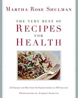 E-Book (epub) The Very Best of Recipes for Health von Martha Rose Shulman