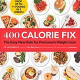 Fester Einband 400 Calorie Fix von Liz; Hermann, Mindy Vaccariello
