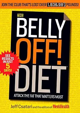 E-Book (epub) The Belly Off! Diet von Jeff Csatari, Editors of Men's Health Magazi