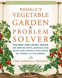 E-Book (epub) Rodale's Vegetable Garden Problem Solver von Fern Marshall Bradley