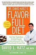 E-Book (epub) Dr. David Katz's Flavor-Full Diet von David L. Katz, Catherine Katz