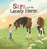 Livre Relié Sara and the Lonely Horse de Jim Stramler