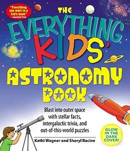 E-Book (epub) The Everything Kids' Astronomy Book von Kathi Wagner