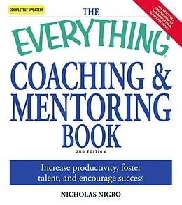 E-Book (epub) The Everything Coaching and Mentoring Book von Nicholas Nigro