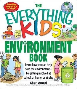 E-Book (epub) The Everything Kids' Environment Book von Sheri Amsel