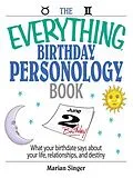 E-Book (epub) The Everything Birthday Personology Book von Marian Singer