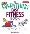 E-Book (epub) The Everything Easy Fitness Book von Donna Raskin