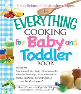 E-Book (epub) The Everything Cooking For Baby And Toddler Book von Shana Priwer