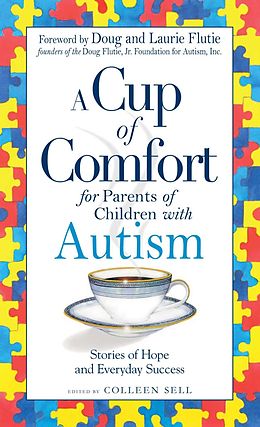 eBook (epub) A Cup of Comfort for Parents of Children with Autism de Colleen Sell