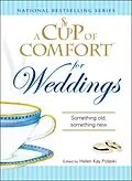 E-Book (epub) A Cup of Comfort for Weddings von Helen Kay Polaski