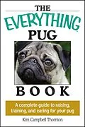 E-Book (epub) The Everything Pug Book von Kim Campbell Thornton