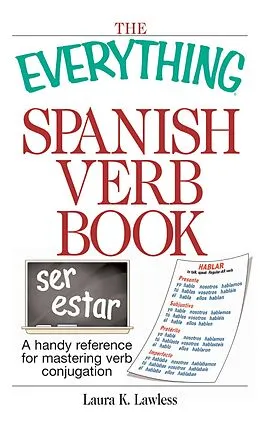E-Book (epub) The Everything Spanish Verb Book von Laura K Lawless