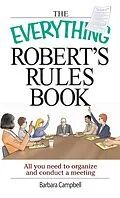 E-Book (epub) The Everything Robert's Rules Book von Barbara Campbell