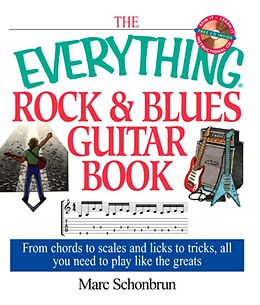 E-Book (epub) The Everything Rock & Blues Guitar Book von Marc Schonbrun