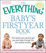 eBook (epub) The Everything Baby's First Year Book de Marian Edelman Borden