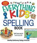 E-Book (epub) The Everything Kids' Spelling Book von Shelley Galloway Sabga