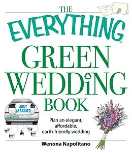 E-Book (epub) The Everything Green Wedding Book von Wenona Napolitano