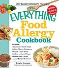 E-Book (epub) The Everything Food Allergy Cookbook von Linda Larsen