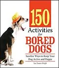 E-Book (epub) 150 Activities For Bored Dogs von Sue Owens Wright