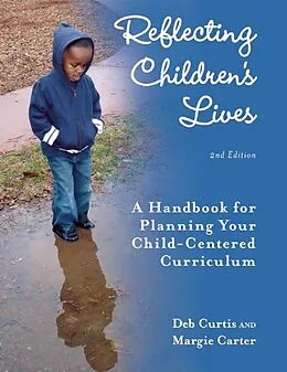 E-Book (epub) Reflecting Children's Lives von Deb Curtis, Margie Carter