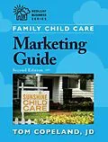 E-Book (epub) Family Child Care Marketing Guide, Second Edition von Tom Copeland