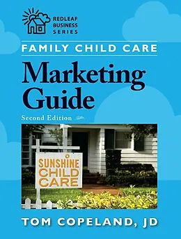 E-Book (epub) Family Child Care Marketing Guide, Second Edition von Tom Copeland