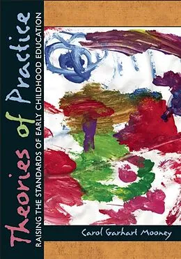 E-Book (epub) Theories of Practice von Carol Garhart Mooney