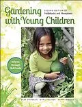 E-Book (epub) Gardening with Young Children von Sara Starbuck, Marla Olthof, Karen Midden