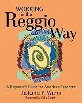 E-Book (epub) Working in the Reggio Way von Julianne Wurm