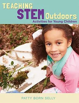 E-Book (epub) Teaching STEM Outdoors von Patty Born Selly