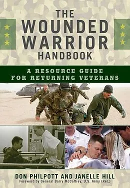 E-Book (epub) The Wounded Warrior Handbook von Don Philpott, Janelle Hill