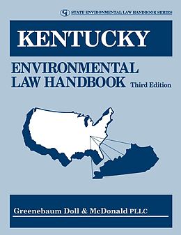 E-Book (epub) Kentucky Environmental Law Handbook von Greenebaum Doll & McDonald PLLC