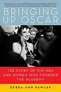 E-Book (epub) Bringing Up Oscar von Debra Ann Pawlak