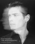 Fester Einband Robert Mapplethorpe - The Photographs von Paul Martineau