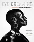 E-Book (pdf) Eye Dreaming von Barboza Anthony Barboza, Bryant Aaron Bryant, Harris Mazie M. Harris