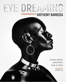 E-Book (pdf) Eye Dreaming von Barboza Anthony Barboza, Bryant Aaron Bryant, Harris Mazie M. Harris