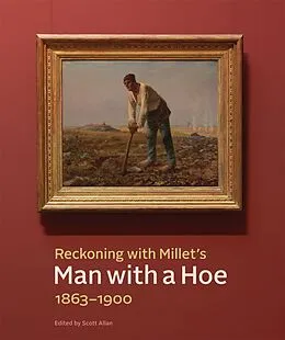 E-Book (epub) Reckoning with Millet's &quote;Man with a Hoe,&quote; 1863-1900 von 