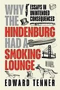 Livre Relié Why the Hindenburg Had a Smoking Lounge de Edward Tenner