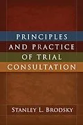 E-Book (epub) Principles and Practice of Trial Consultation von Stanley L. Brodsky