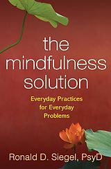 eBook (epub) The Mindfulness Solution de Ronald D. Siegel