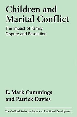 E-Book (epub) Marital Conflict and Children von E. Mark Cummings, Patrick T. Davies