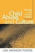 E-Book (epub) Child Abuse and Culture von Lisa Aronson Fontes
