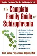 E-Book (epub) The Complete Family Guide to Schizophrenia von Kim T. Mueser, Susan Gingerich