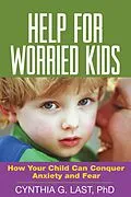 E-Book (epub) Help for Worried Kids von Cynthia G. Last