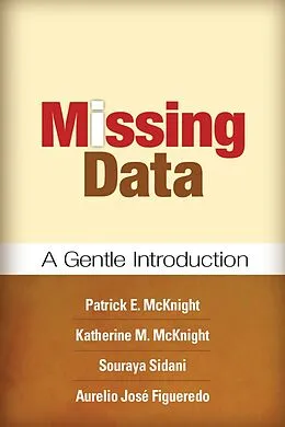 ePUB Missing Data von Patrick E. McKnight, Katherine M. McKnight, Souraya Sidani