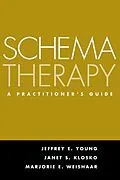 E-Book (epub) Schema Therapy von Jeffrey E. Young, Janet S. Klosko, Marjorie E. Weishaar